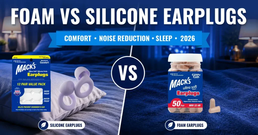 Foam vs silicone earplugs for sleeping comparison